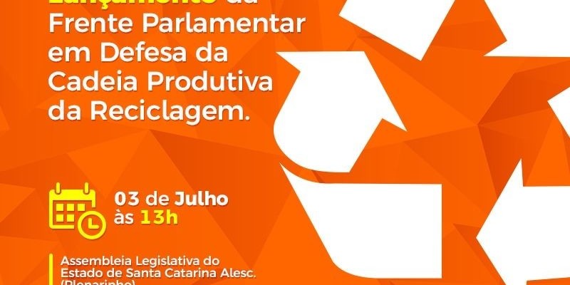 Deputado Volnei Weber lança Frente Parlamentar em Defesa da Reciclagem
